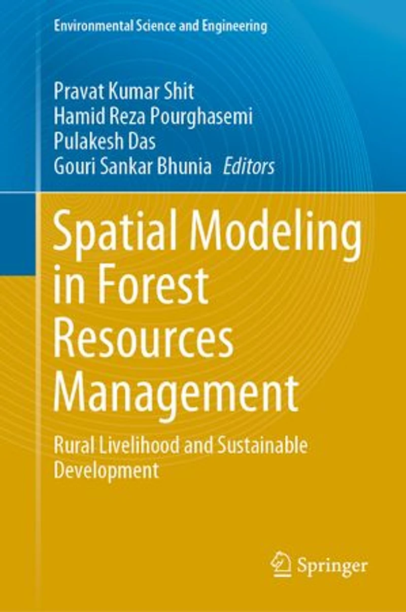 Spatial Modeling Forest Resources Management: Rural Livelihood and Sustainable Development
