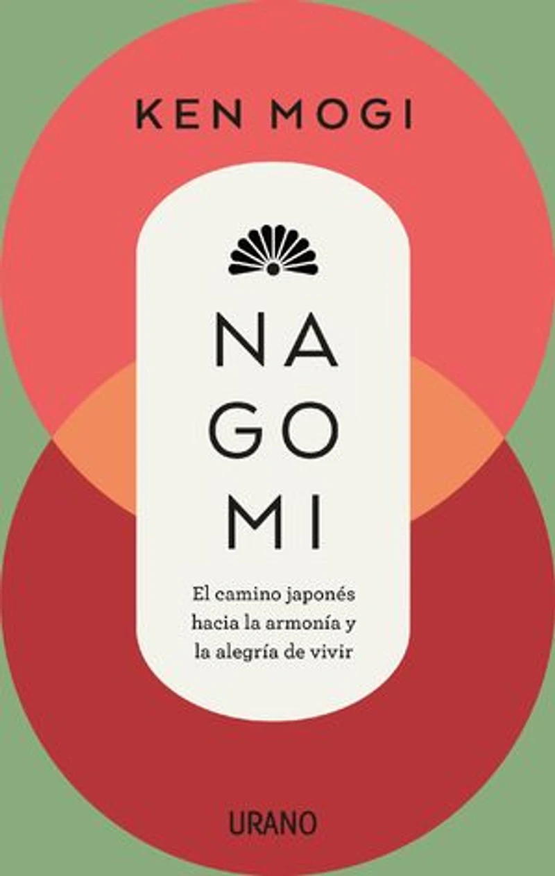Nagomi: El camino japonés hacia la armonía y la alegría de vivir