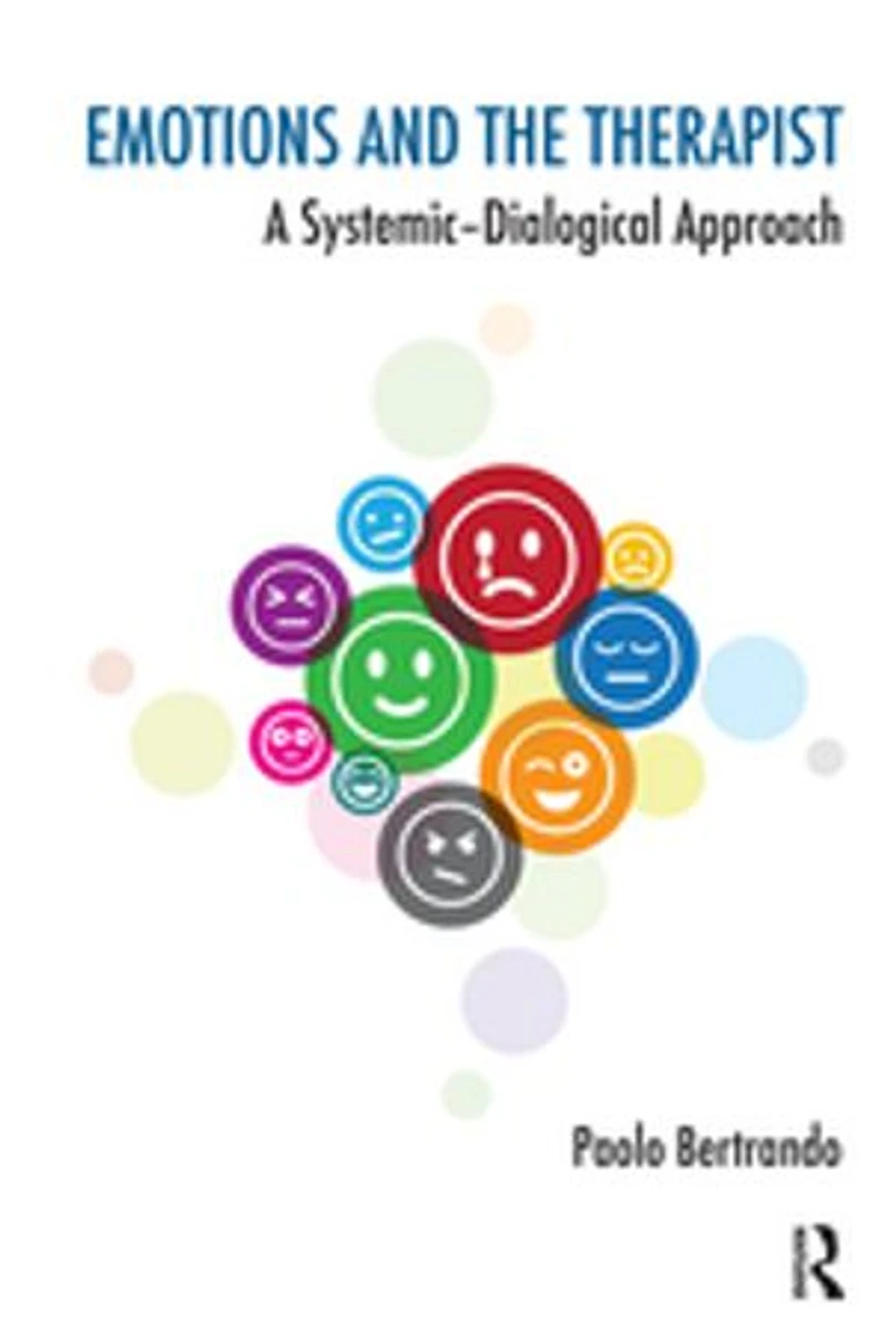 Emotions and the Therapist: A Systemic-Dialogical Approach