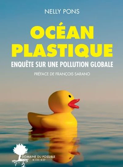 Océan plastique: enquête sur une pollution globale