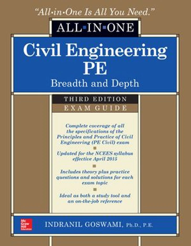 Civil Engineering PE All-in-One Exam Guide: Breadth and Depth, Fourth Edition