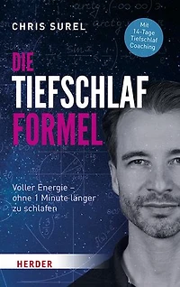 Die Tiefschlaf-Formel: Voller Energie – ohne eine Minute länger zu schlafen