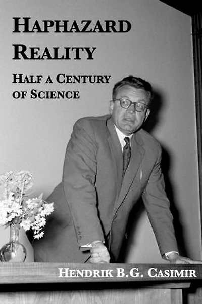Haphazard Reality: Half a Century of Science
