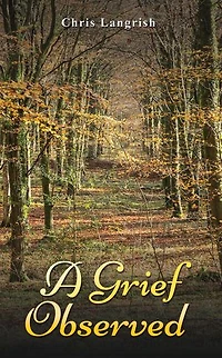 A Grief Observed