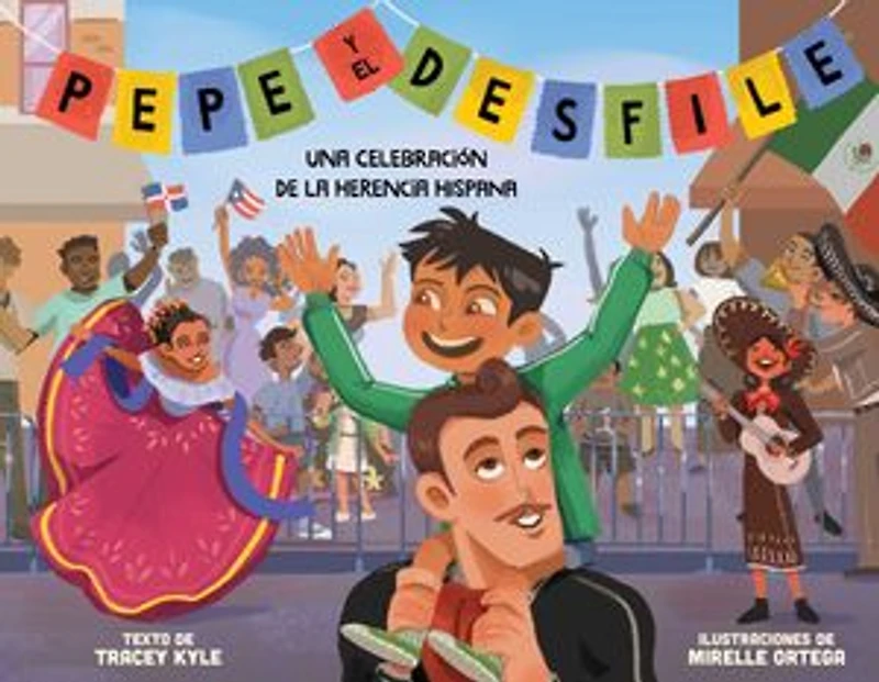 Pepe y el desfile (un libro ilustrado para niños sobre la celebración del Día de Hispanidad) (Pepe and the Parade) (Spanish Edition)
