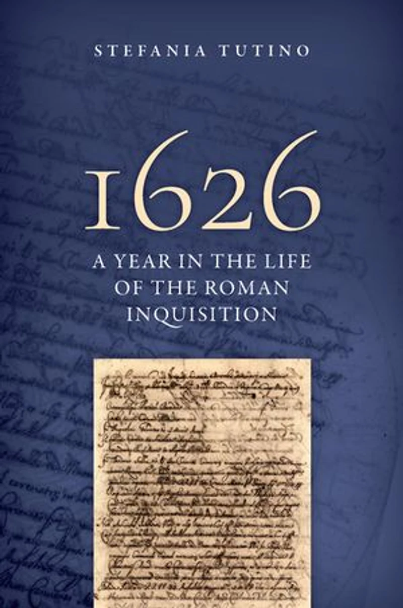 1626: A Year the Life of Roman Inquisition