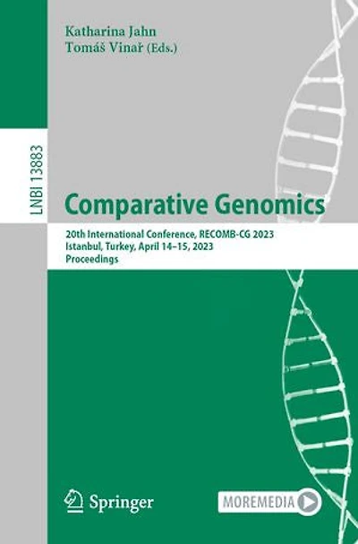 Comparative Genomics: 20th International Conference, RECOMB-CG 2023, Istanbul, Turkey, April 14-15, Proceedings