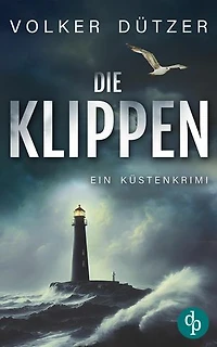 Die Klippen | Ein spannender Küstenkrimi um den Ermittler Steve Cole: Ein Geisterschiff, eine Leiche - und ein düsteres Spiel an der Küste.