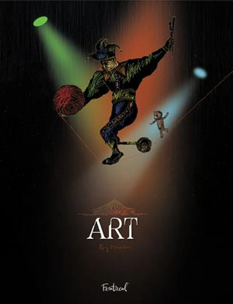 Art: A story about an autistic and artistic circus virtuoso his teddy bear