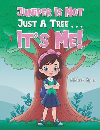 Juniper Is Not Just a Tree . It's Me!