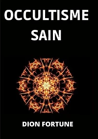 Occultisme Sain (Traduit)