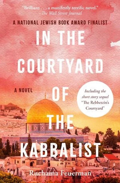 the Courtyard of Kabbalist: A Novel