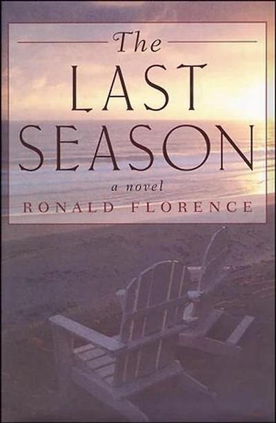 The Last Season: A Novel
