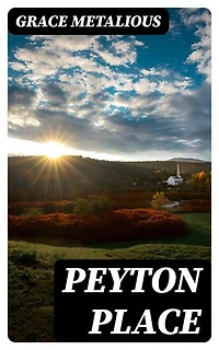 Peyton Place: Enriched edition.