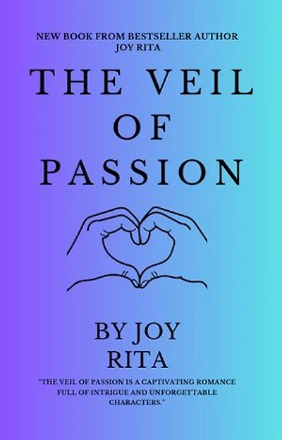 The Veil of Passion
