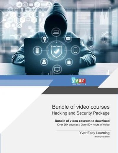 Bundle of video courses Hacking and Security Package: Bundle of video courses to download Over 26+ courses / Over 50+ hours of video