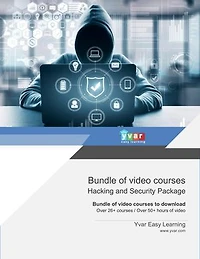 Bundle of video courses Hacking and Security Package: Bundle of video courses to download Over 26+ courses / Over 50+ hours of video