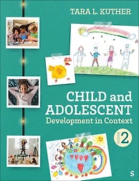 Child and Adolescent Development in Context