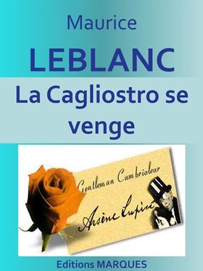 La Cagliostro se venge: Texte intégral