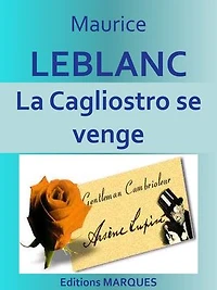 La Cagliostro se venge: Texte intégral