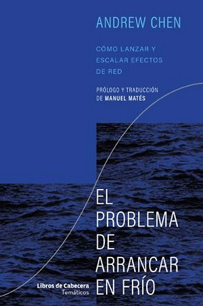 El problema de arrancar en frío: Cómo lanzar y escalar efectos de red