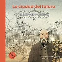 Ildefonso Cerdà: La Ciudad Del Futuro