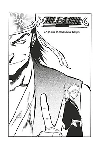 Bleach - T09 - Chapitre 77: Je suis le merveilleux Ganju !