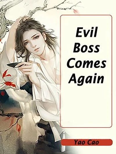 Evil Boss Comes Again: Volume