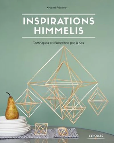 Inspirations himmelis: techniques et réalisations pas à