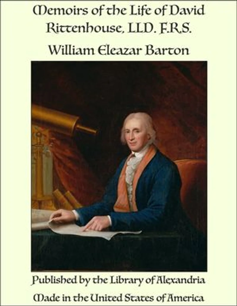 Memoirs of the Life of David Rittenhouse, LLD. F.R.S.