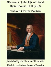 Memoirs of the Life of David Rittenhouse, LLD. F.R.S.