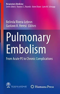 Pulmonary Embolism: From Acute Pe To Chronic Complications