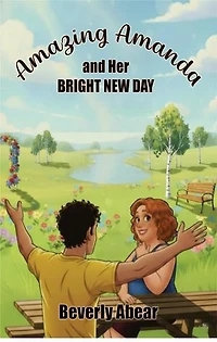 Amazing Amanda and Her Bright New Day