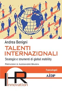 Talenti internazionali: Strategie e strumenti di global mobility