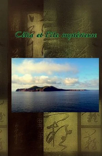 Célia et l'île mystérieuse