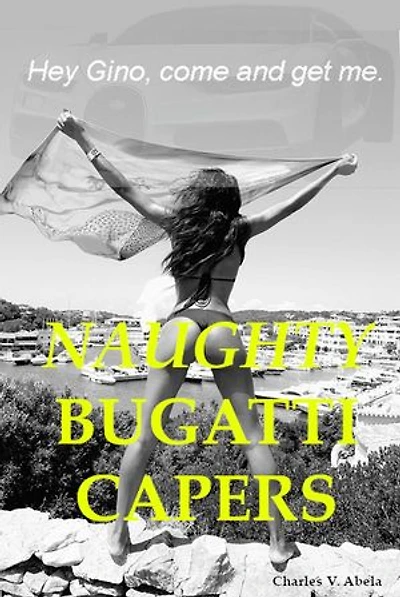 Naughty Bugatti Capers