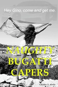 Naughty Bugatti Capers