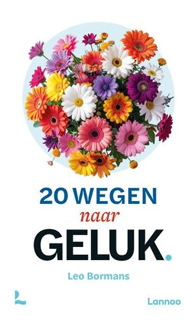 20 wegen naar geluk