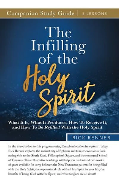 The Infilling of the Holy Spirit Study Guide