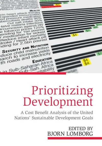 Prioritizing Development: A Cost Benefit Analysis of the United Nations' Sustainable Development Goals