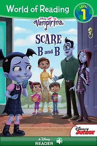World of Reading: Vampirina: Scare B and B: Level 1 with Stickers