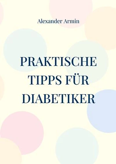 Praktische Tipps für Diabetiker