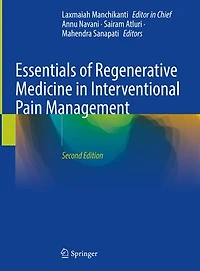 Essentials of Regenerative Medicine Interventional Pain Management