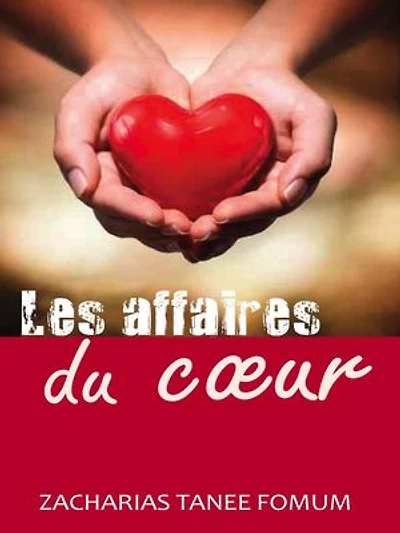 Les Affaires du Cœur: Aide Pratique Dans la Sanctification, #7