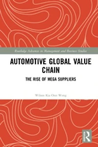 Automotive Global Value Chain: The Rise Of Mega Suppliers