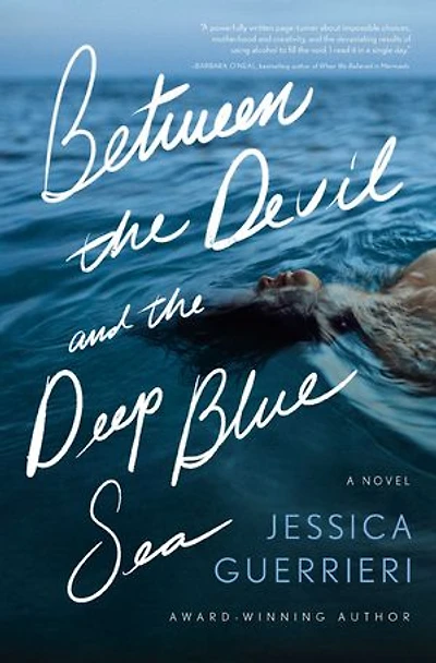 Between the Devil and Deep Blue Sea: A Novel