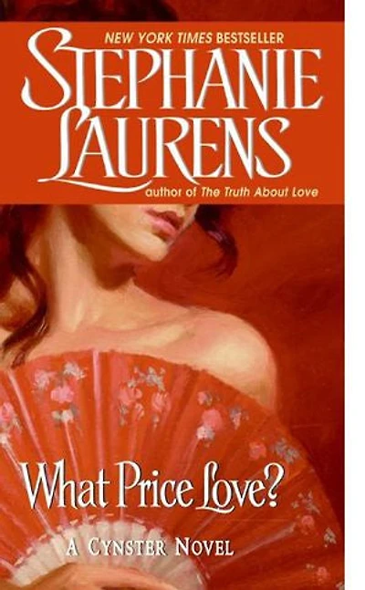 What Price Love?: A Cynster Novel