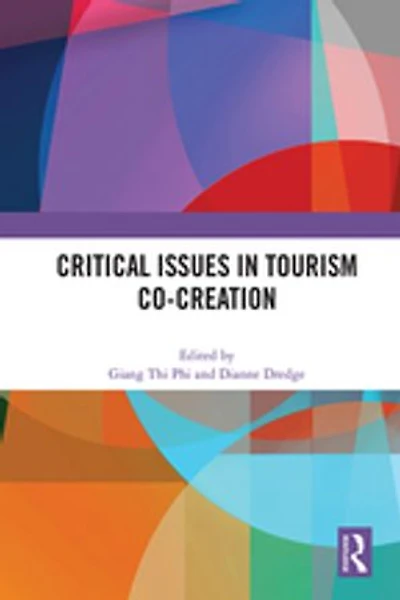 Critical Issues Tourism Co-Creation