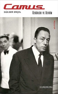 Albert Camus: Özgürlük ve Devrim