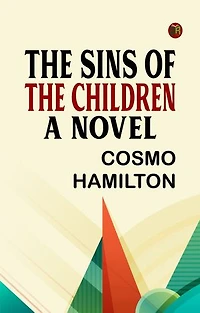The Sins of the Children: A Novel